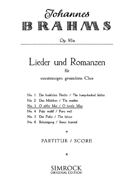 Lieder und Romanzen op. 93a: No. 3 O süßer Mai (O Lovely May)