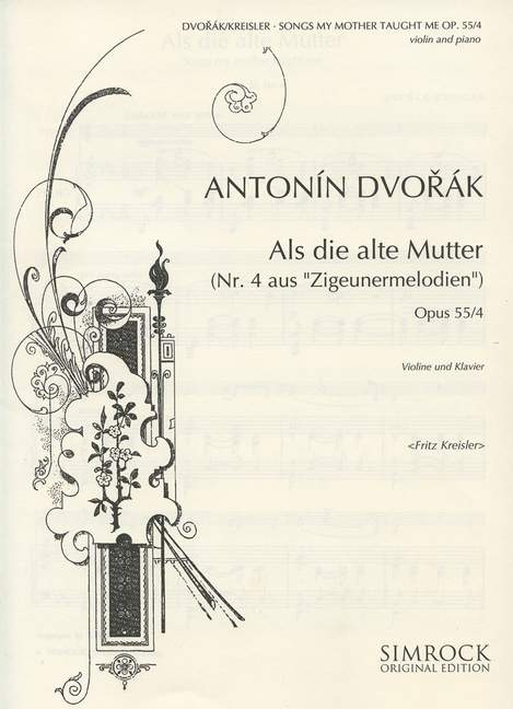 Als die alte Mutter sang op. 55/4 [violin and piano]
