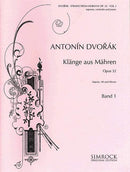 Klänge aus Mähren op. 32, vol. 1