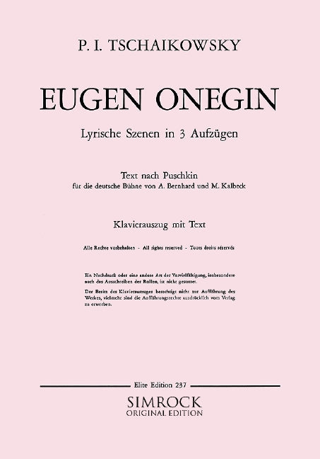 Eugene Onegin op. 24 CW 5（ドイツ語）