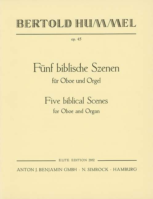 Five Biblical Scenes op. 45