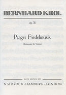 Prager Fiedelmusik op. 31