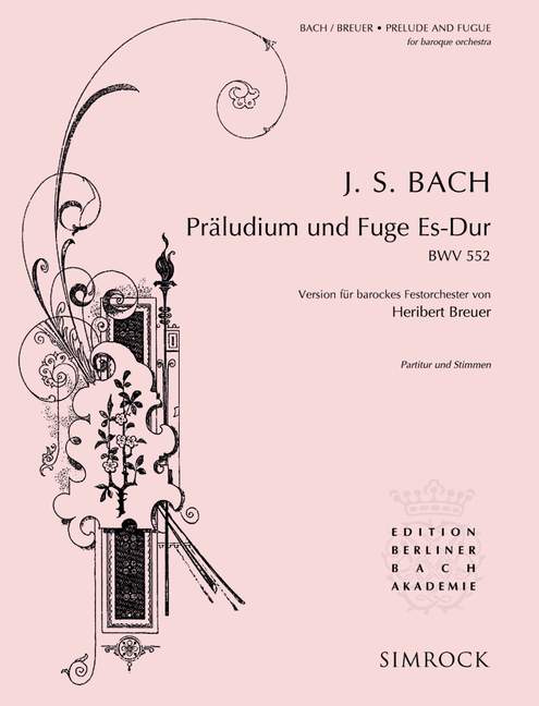 Präludium und Fuge Es-Dur BWV 552
