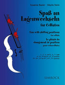 Spaß an Lagenwechseln für Cellisten, vol. 2