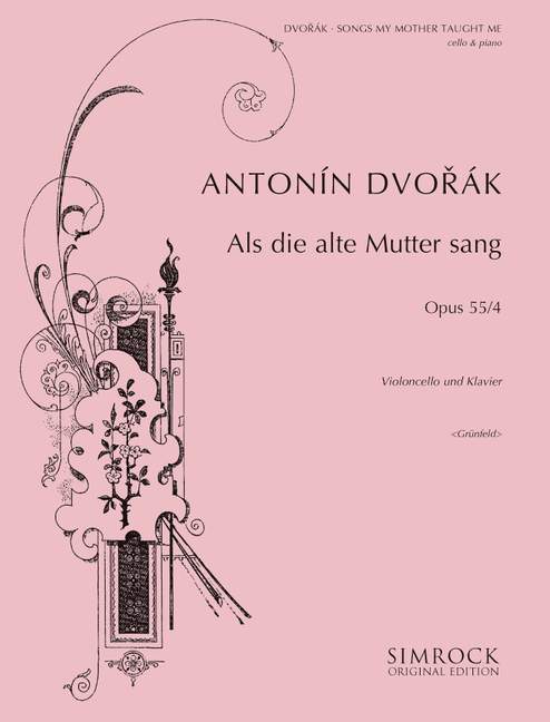 Als die alte Mutter sang op. 55/4 [cello and piano]