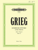 Lyrische Stücke = Lyric Pieces, Book 1 Op. 12