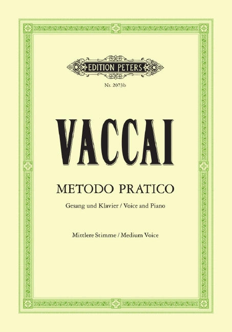 Metodo Pratico di Canto Italiano (Practical Method) (Medium voice and piano)