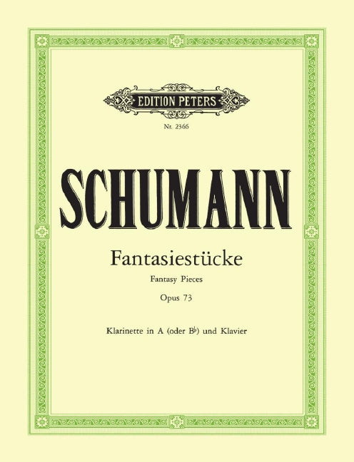 Fantasiestücke = Fantasy Pieces Op. 73 (Clarinet and Piano)