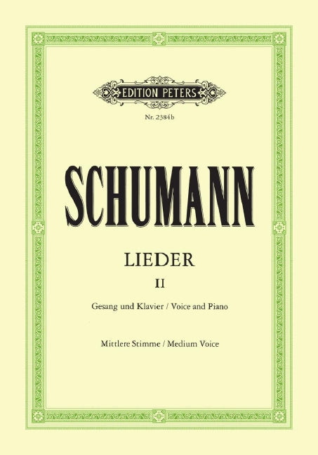 Lieder = Songs Vol. 2 (Medium voice and piano)