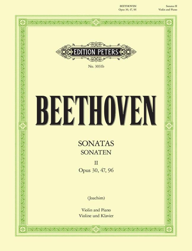 Complete Sonatas for Violin and Piano, Vol. 2 (Op. 30, 47, 96)