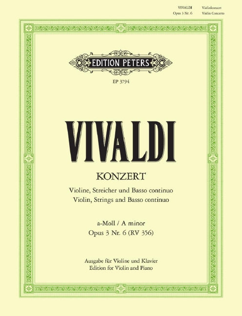 Violin Concerto in A Minor, Op. 3 No. 6 / RV 356