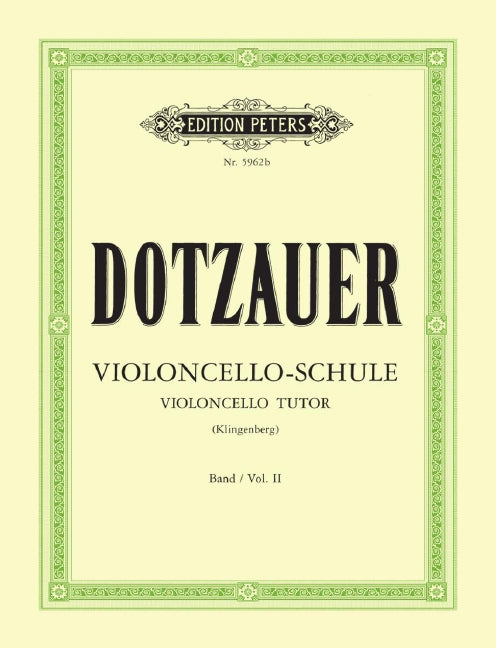 Violoncello-Schule = Violoncello Tutor Vol. 2