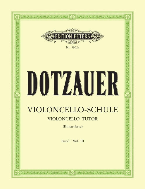 Violoncello-Schule = Violoncello Tutor Vol. 3