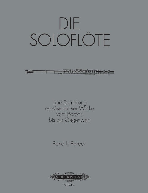 The Solo Flute Vol. 1: Baroque