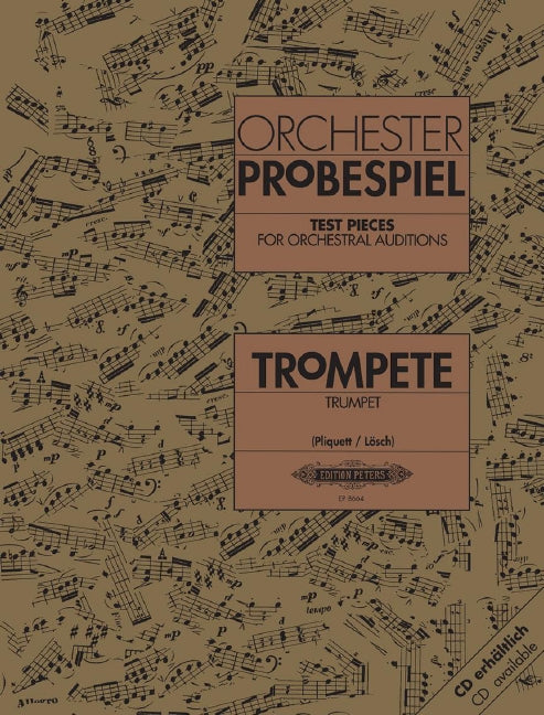 Orchesterprobespiel: Test Pieces for Orchestral Auditions (trumpet)