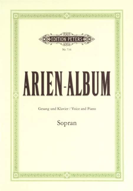 Aria Album - Famous Arias for Soprano