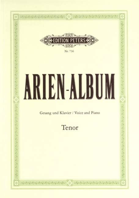 Aria Album - Famous Arias for Tenor