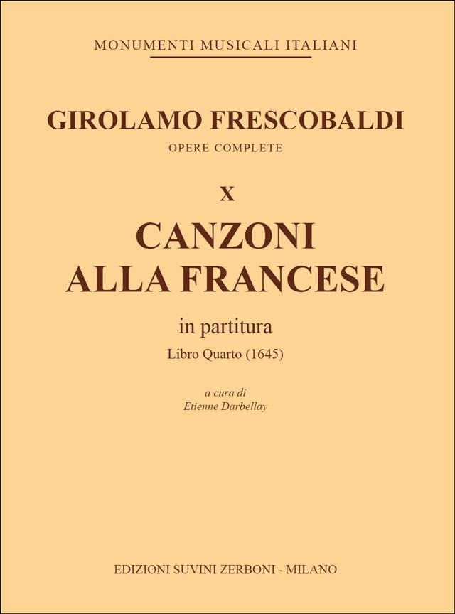 Canzoni alla francese in partitura: libro quarto (2 volumes)