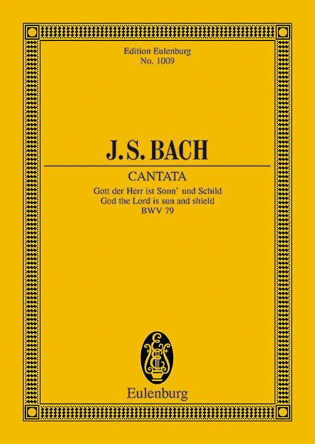 Kantate Nr. 79 (Festo Reformationis) BWV 79
