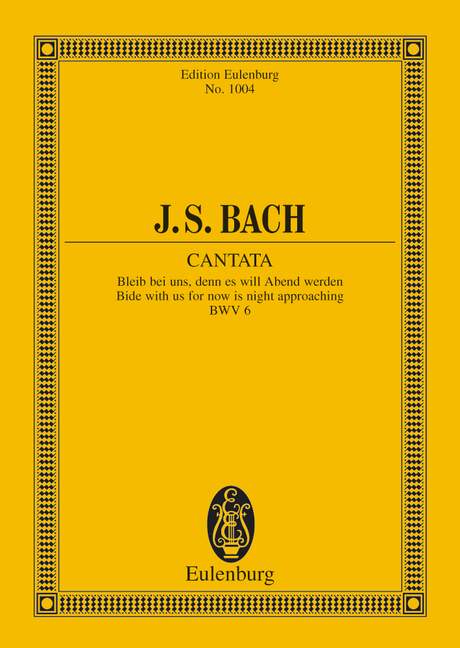 Kantate Nr. 6 BWV 6