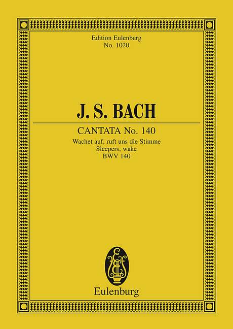Kantate Nr. 140 (Domenica 27 post Trinitatis) BWV 140
