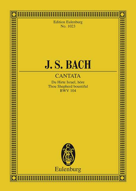 Kantate Nr. 104 (Am Sonntage Misericordias Domini) BWV 104