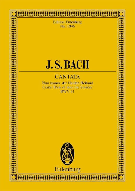 Kantate Nr. 61 (Adventus Christi) BWV 61