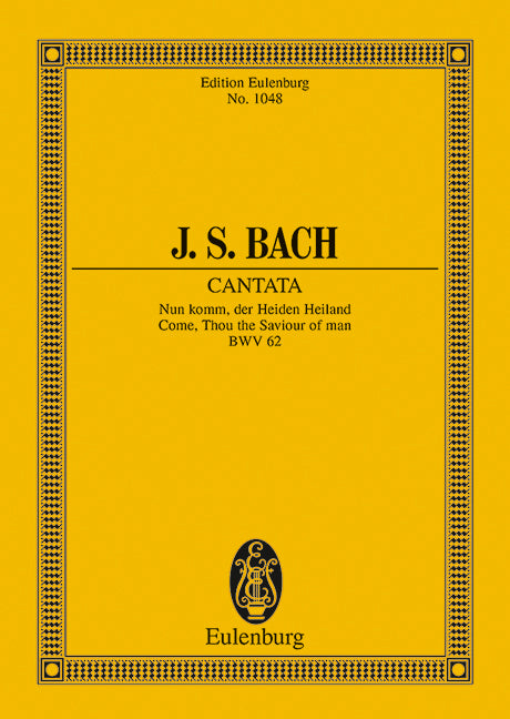 Kantate Nr. 62 (Adventus Christi) BWV 62