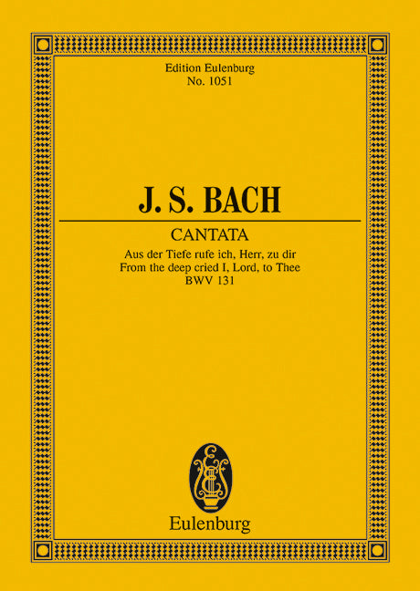 Kantate Nr. 131 (Psalm 130) BWV 131