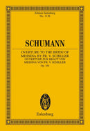 Ouverture zur Braut von Messina von Fr. v. Schiller op. 100
