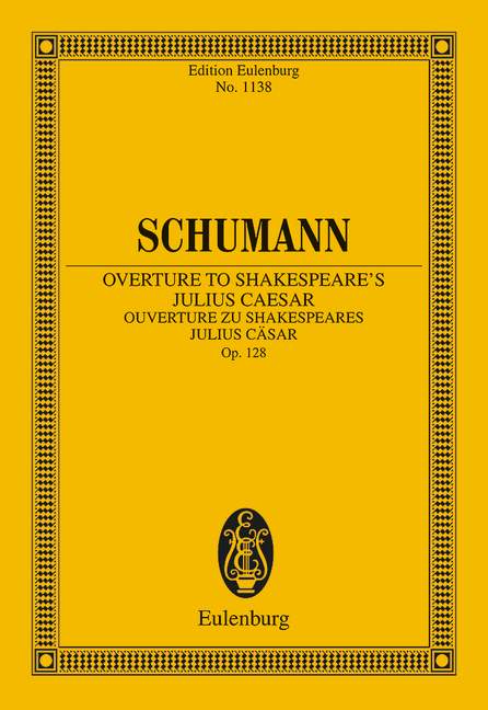 Ouverture zu Shakespeare's Julius Cäsar op. 128
