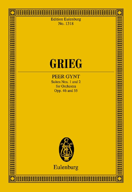 Peer Gynt Suites Nos. 1 and 2 op. 46 / op. 55