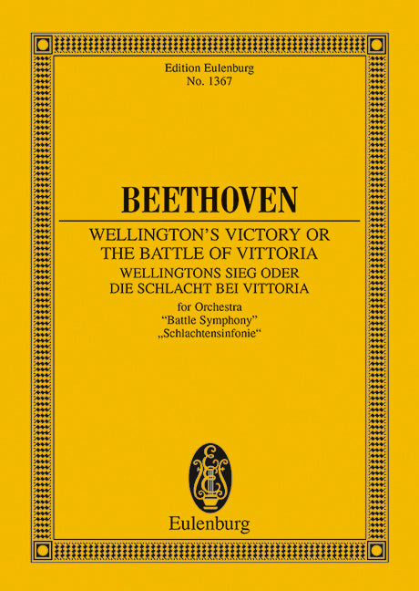 Wellingtons Sieg oder die Schlacht bei Vittoria op. 91