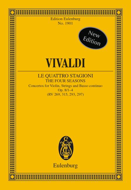 Le Quattro Staggione = The Four Seasons op. 8/1-4 RV 269, 315, 293, 297 / PV 241, 336, 257, 442
