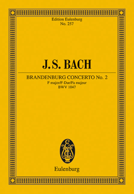 Brandenburgisches Konzert Nr. 2 F-Dur BWV 1047