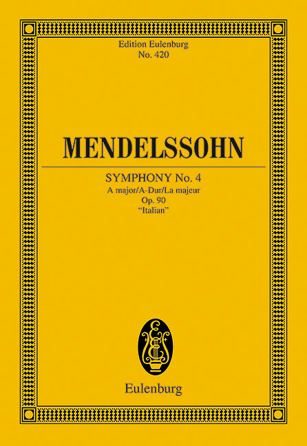 Sinfonie Nr. 4 A-Dur op. 90 [study score]