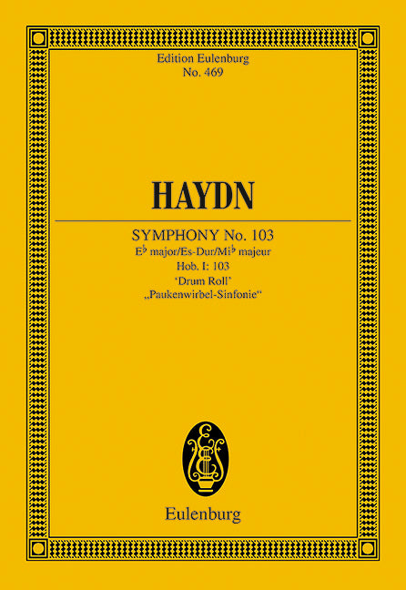 Sinfonie Nr. 103 Es-Dur Paukenwirbel Hob. I: 103 [study score]