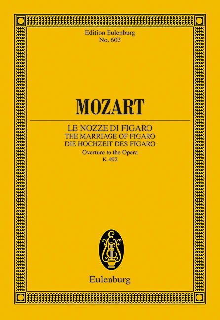 Le Nozze di Figaro KV 492: Overture [study score]
