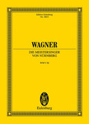 Die Meistersinger von Nürnberg WWV 96 [study score]