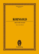 Die tote Stadt op. 12 [study score]
