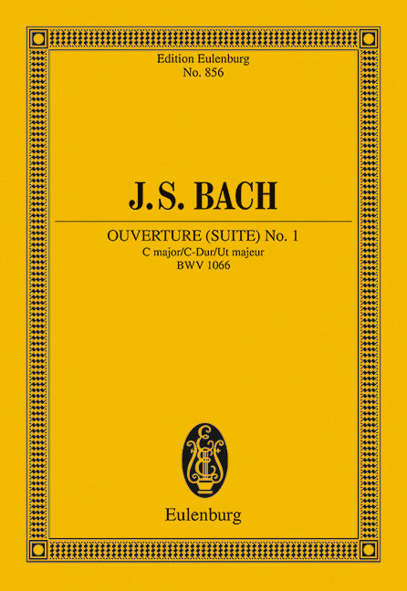 Ouvertüre (Suite) Nr. 1 BWV 1066