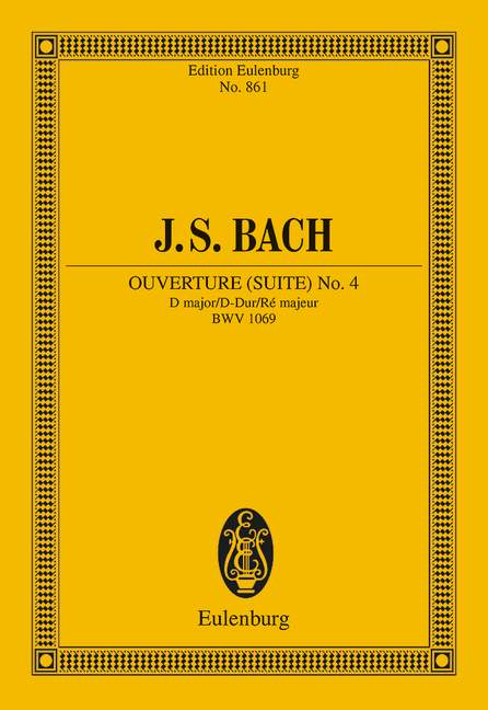 Ouvertüre (Suite) Nr. 4 BWV 1069