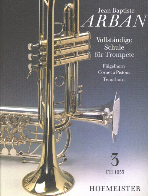 Vollständige Schule für Trompete Vol. 3