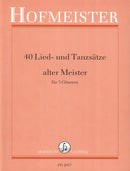 40 Lied- und Tanzsätze alter Meister