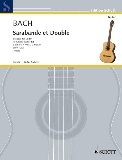 Sarabande et Double h-Moll BWV 1002