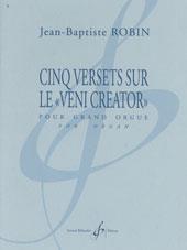 Cinq Versets Sur Le Veni Creator