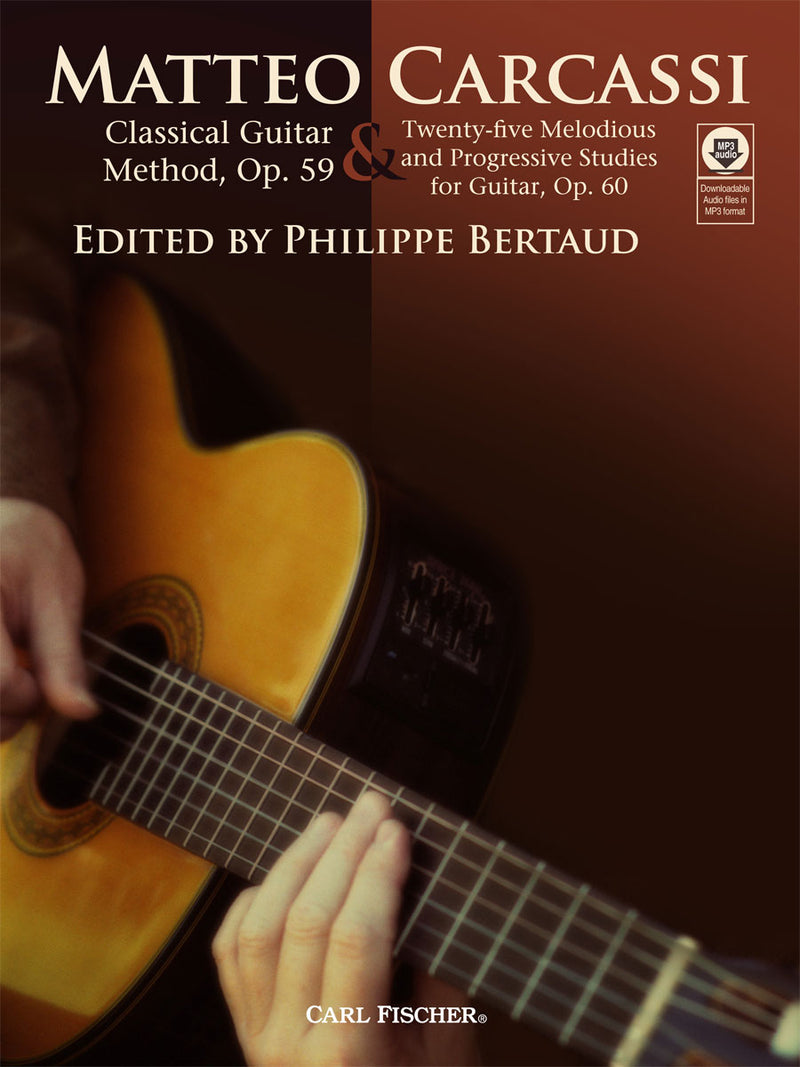 Classical Guitar Method, Op. 59 & Twenty-Five Melodious and Progressive Studies for Guitar, Op. 60