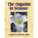 The Organist in Season: Spring