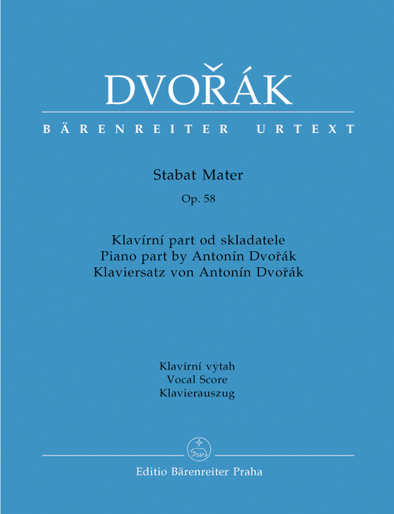 Stabat Mater op. 58 (Version in 10 movements, Kachlík & Srnka校訂) （ヴォーカル・スコア）