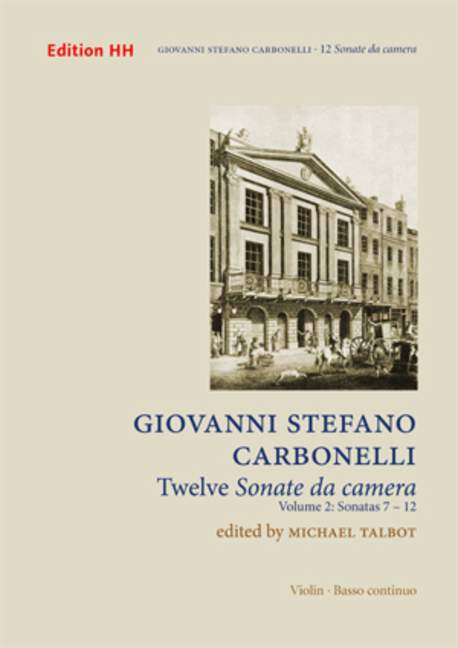 Twelve Sonate da Camera, Volume 2 : Sonatas 7-12